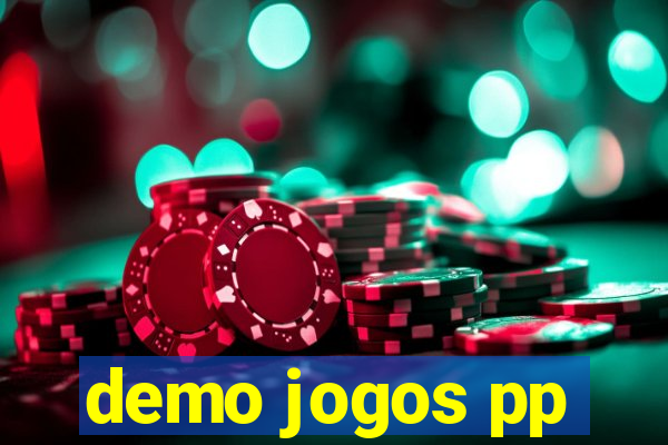 demo jogos pp